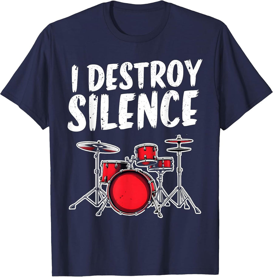 Funny Drum Set Drummer Musician I Destroy Silence for Men T-Shirt - Navy Blue