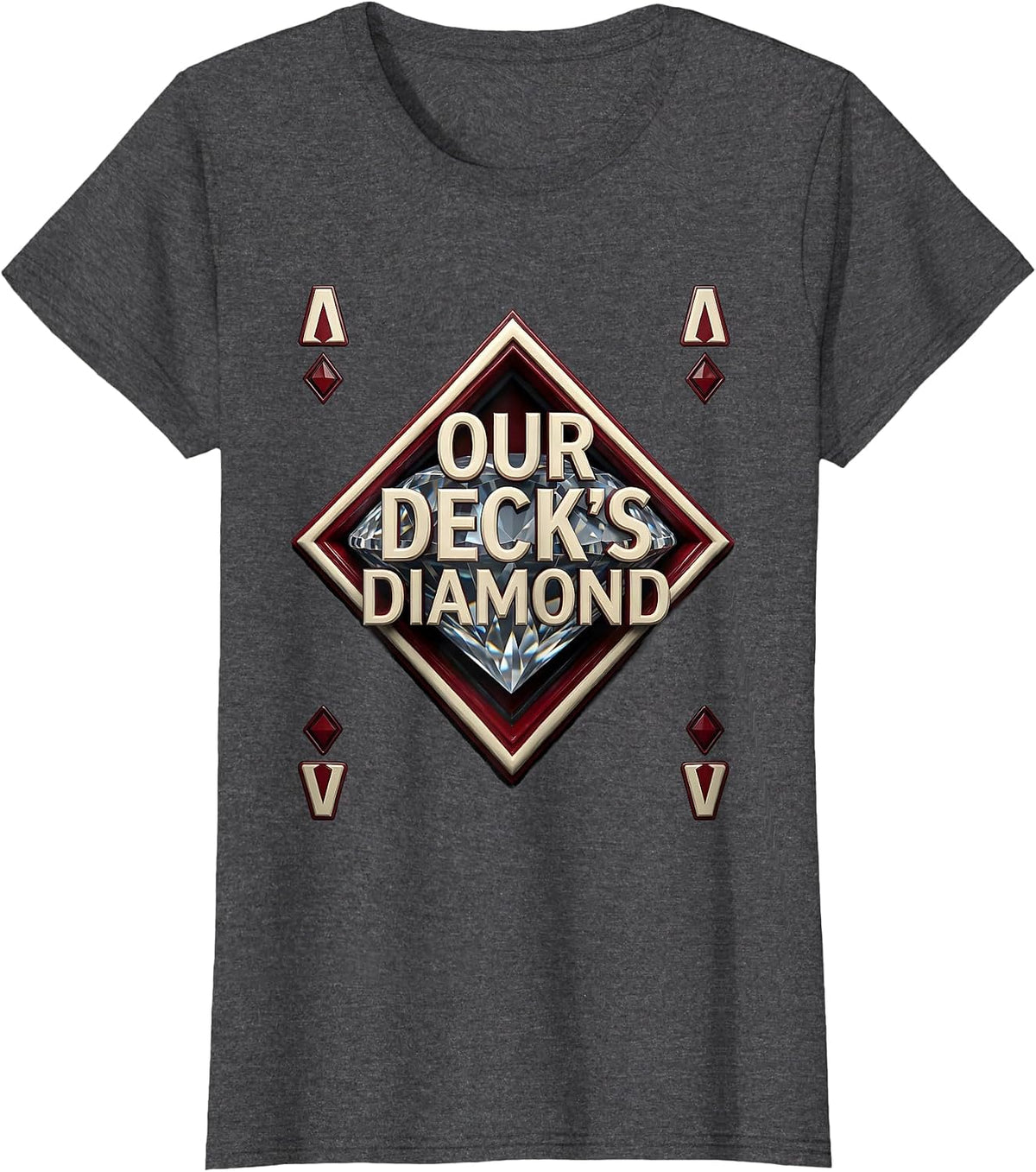 Women's Our Deck's Diamond Funny Poker Couple Matching Halloween T-Shirt - Dark Heather Grey