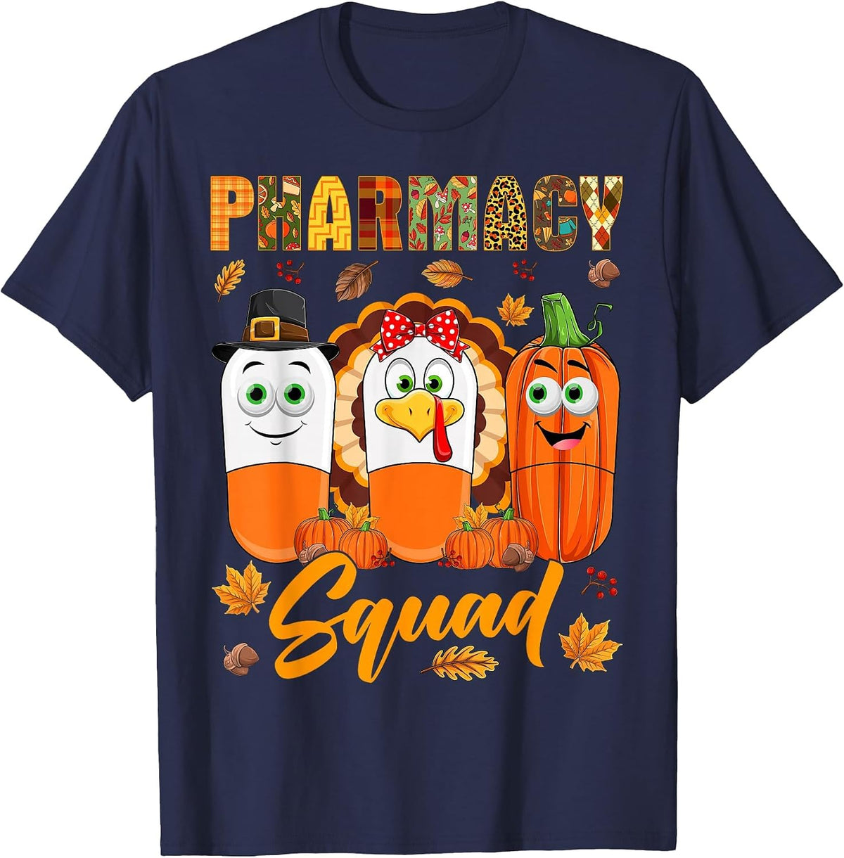 Pharmacy Squad Turkey Pumpkin Pilgrim Pills Thanksgiving Day T-Shirt - Navy Blue