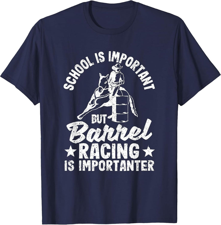 School is Important But Barrel Racing is Importanter Rodeo T-Shirt - Navy Blue