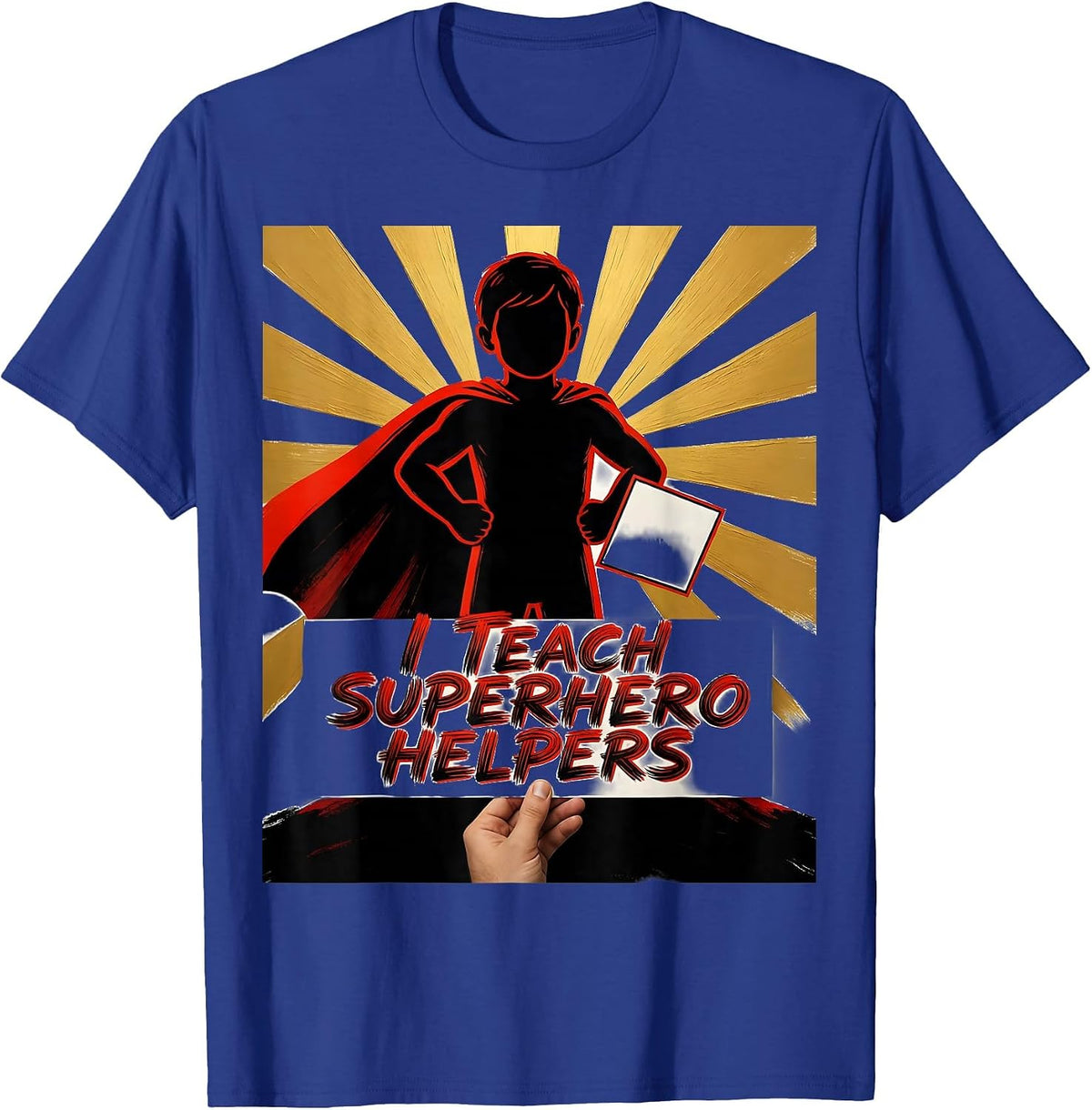 Men's I Teach Superhero Helpers Funny Teacher Appreciation Gift T-Shirt - Royal Blue