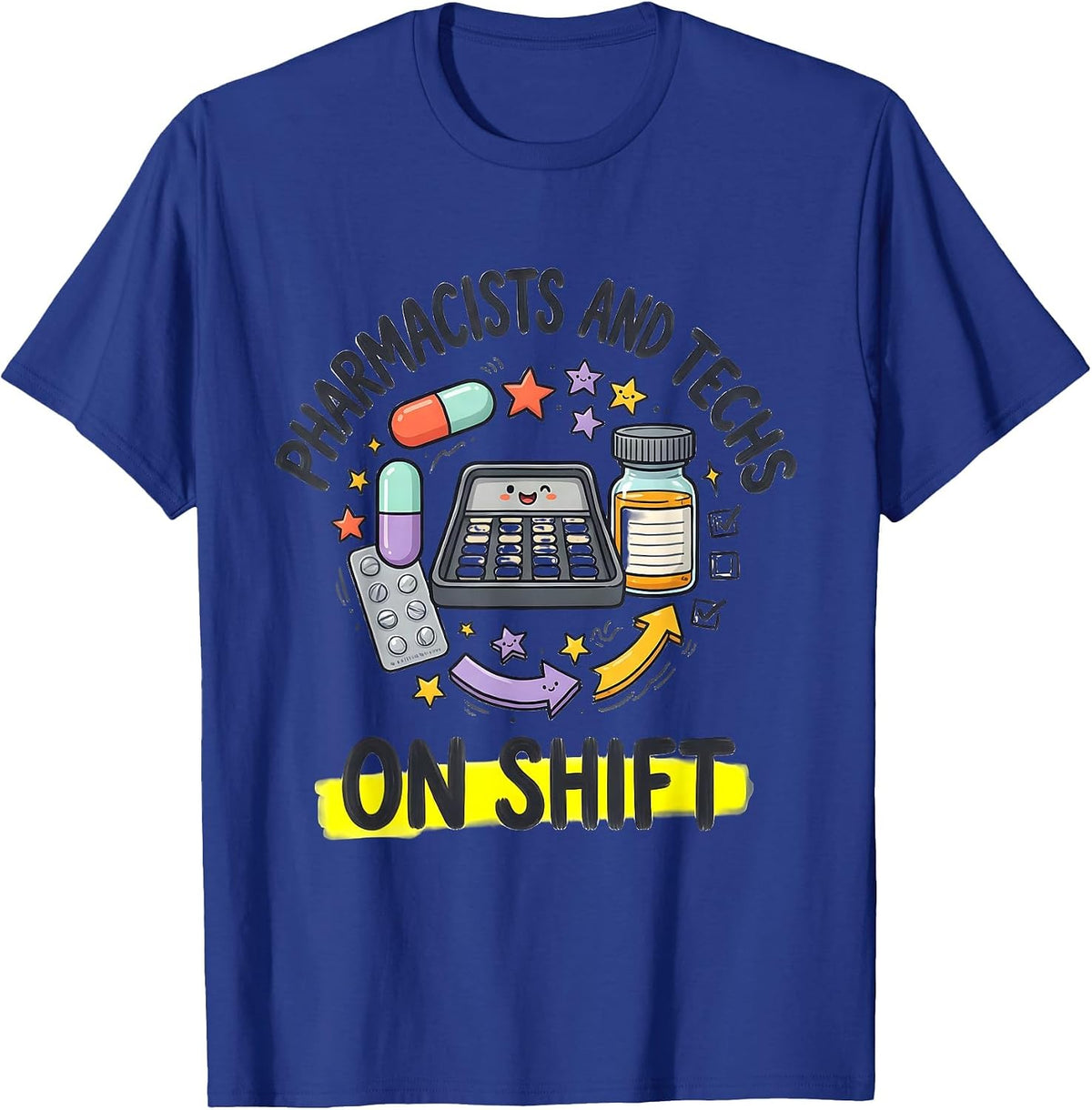 Men's Pharmacists And Techs On Shift Funny Pharmacy Crew Gift T-Shirt - Royal Blue