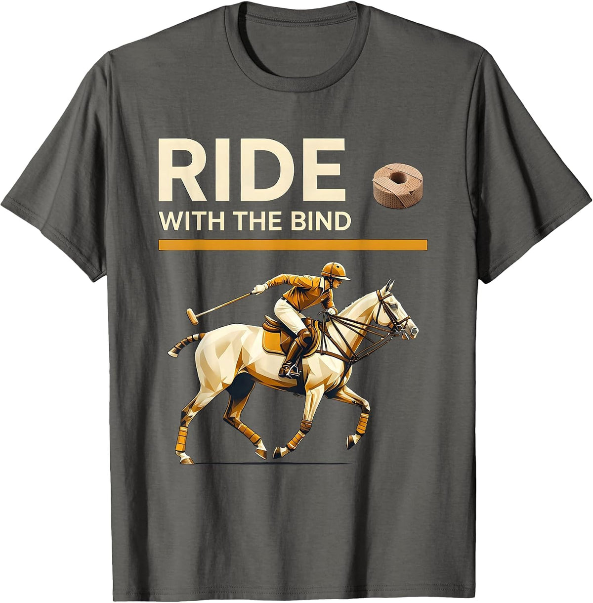 Ride With The Bind Polo Player Equestrian Sport Swiss T-Shirt - Asphalt Grey