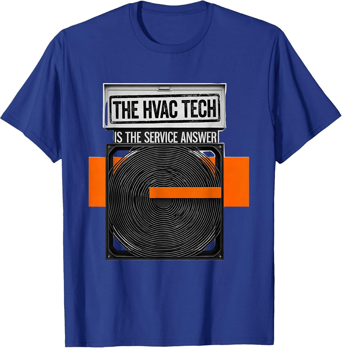 The HVAC Tech Is The Service Answer Funny HVAC Technician T-Shirt - Royal Blue