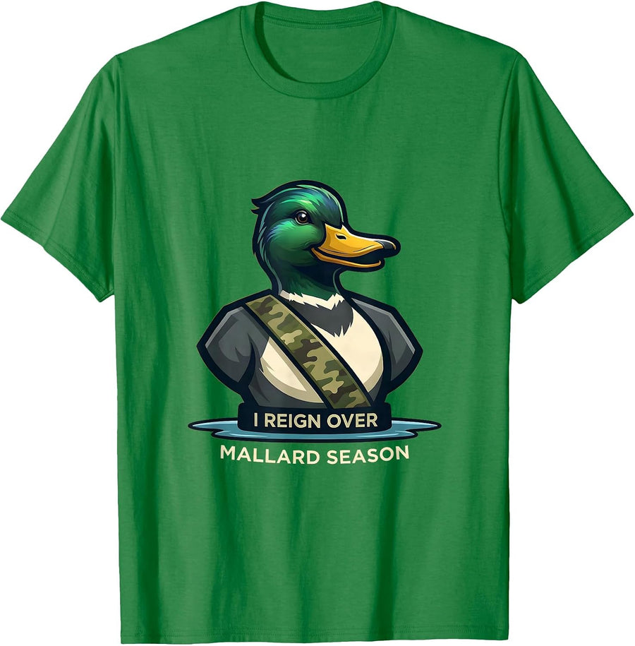 Men's I Reign Over Mallard Season Vintage Hunting Gift Waterfowl T-Shirt - Kelly Green