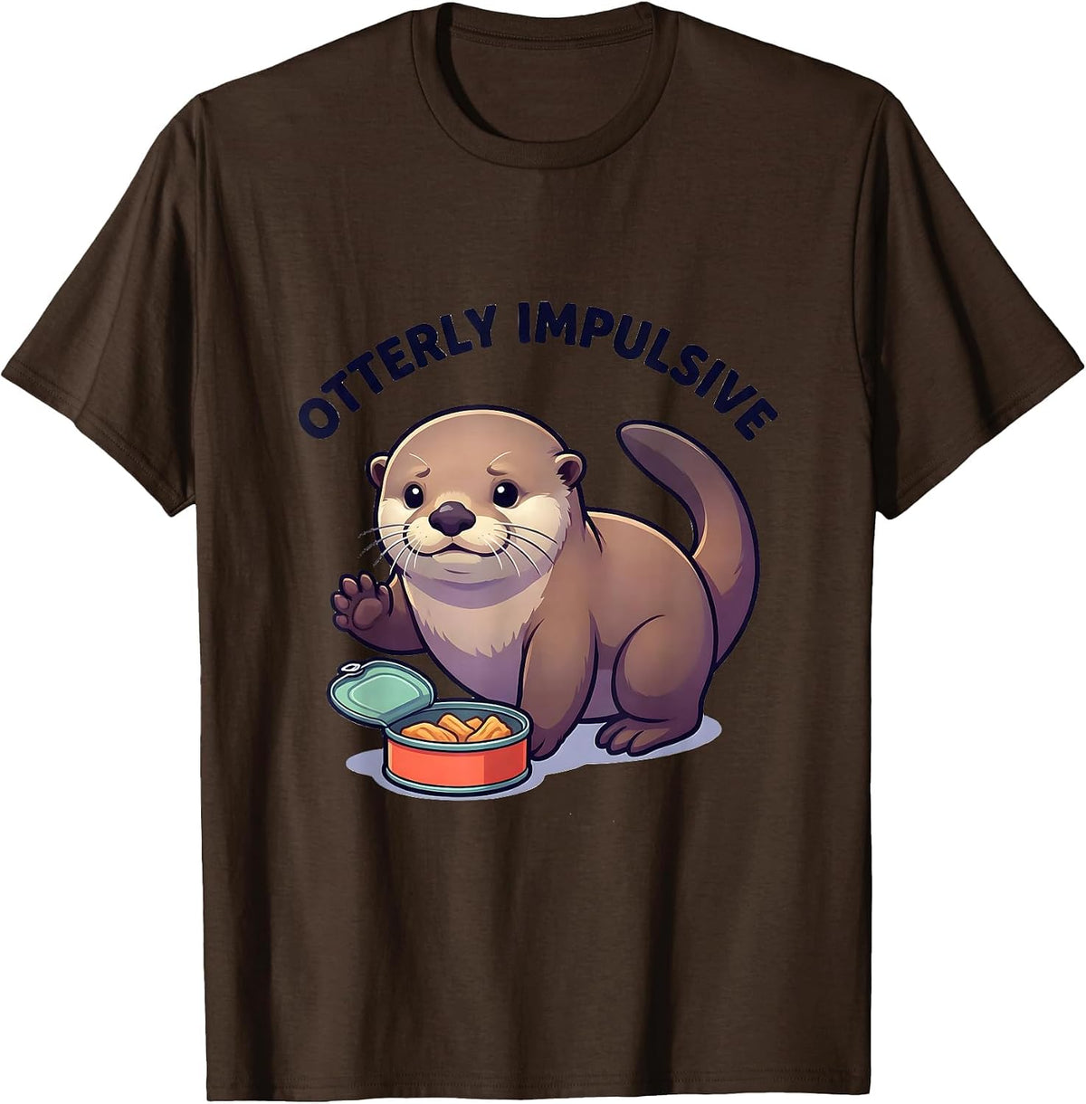 Otterly Impulsive Cute Kawaii Otter Lover Gift T-Shirt - Brown