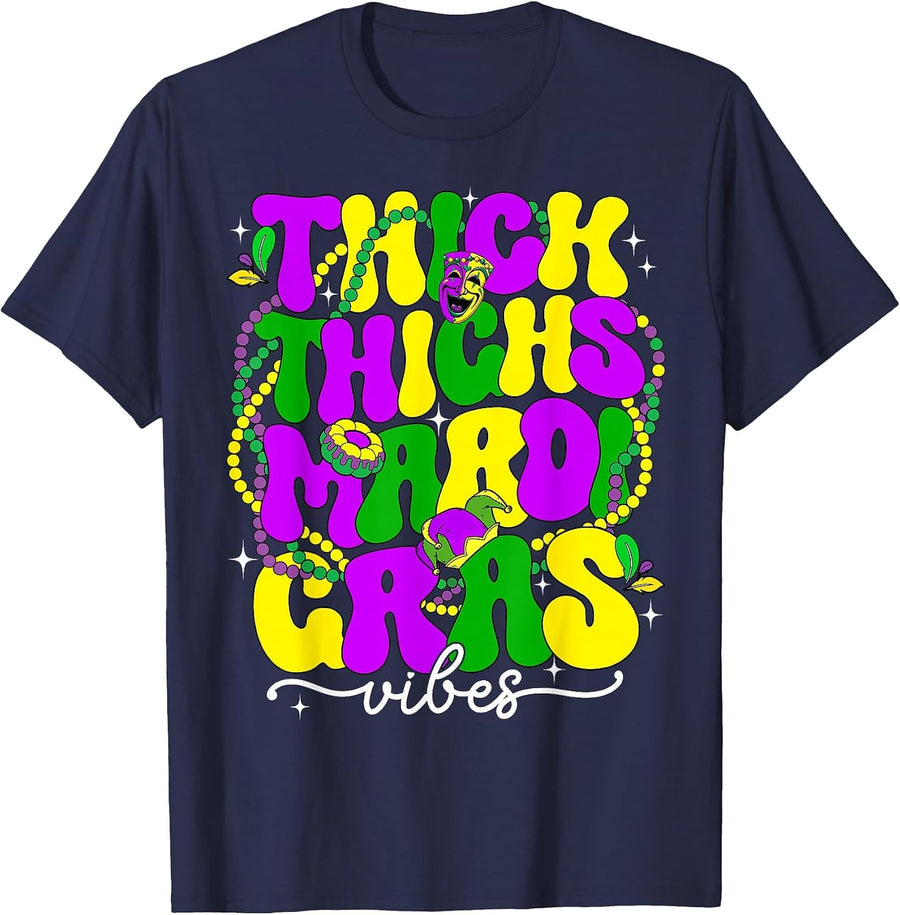 Thick Thighs & Mardi Gras Vibes Funny Mardi Gras Girl Women T-Shirt - Navy Blue