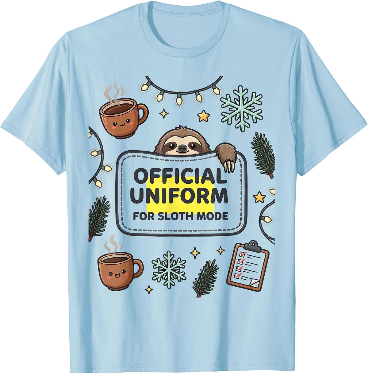 Men's Official Uniform For Sloth Mode Funny Sloth Christmas Pajama T-Shirt - Baby Blue