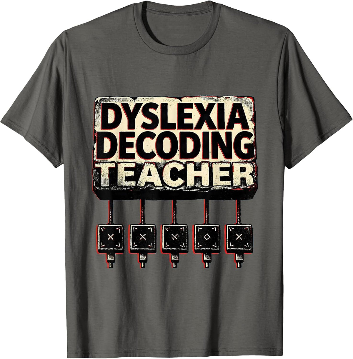 Dyslexia Decoding Teacher Stencil Graphic SPED Literacy T-Shirt - Asphalt Grey