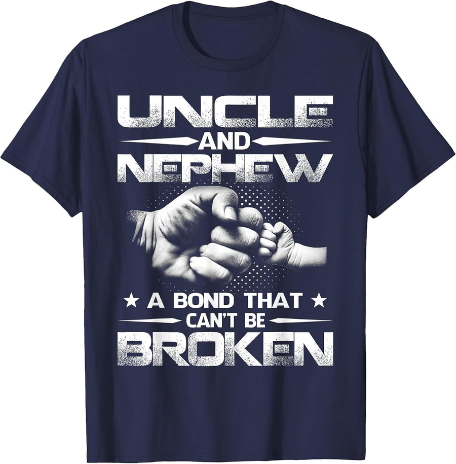 Uncle and Nephew A Bond that Can't Be Broken T-Shirt - Navy Blue