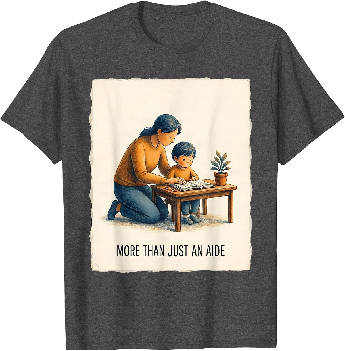 More Than Just an Aide Paraprofessional Design T-Shirt - Dark Heather Grey