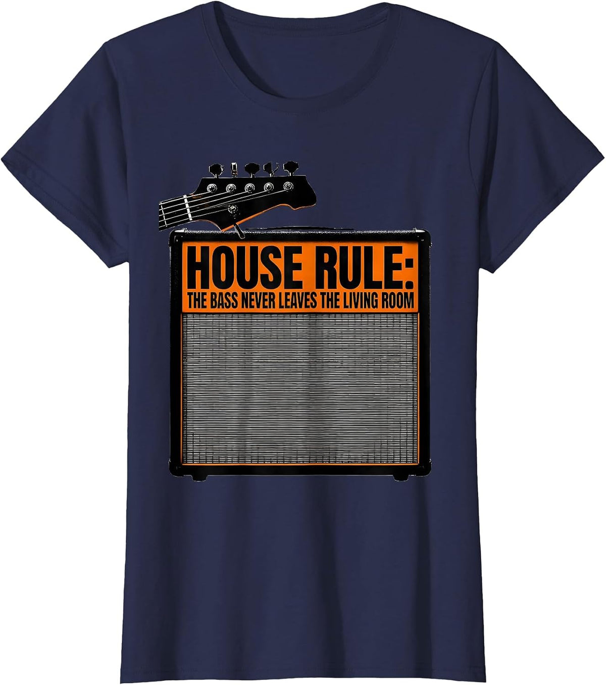 Women's House Rule: The Bass Never Leaves The Living Room Funny T-Shirt - Navy Blue