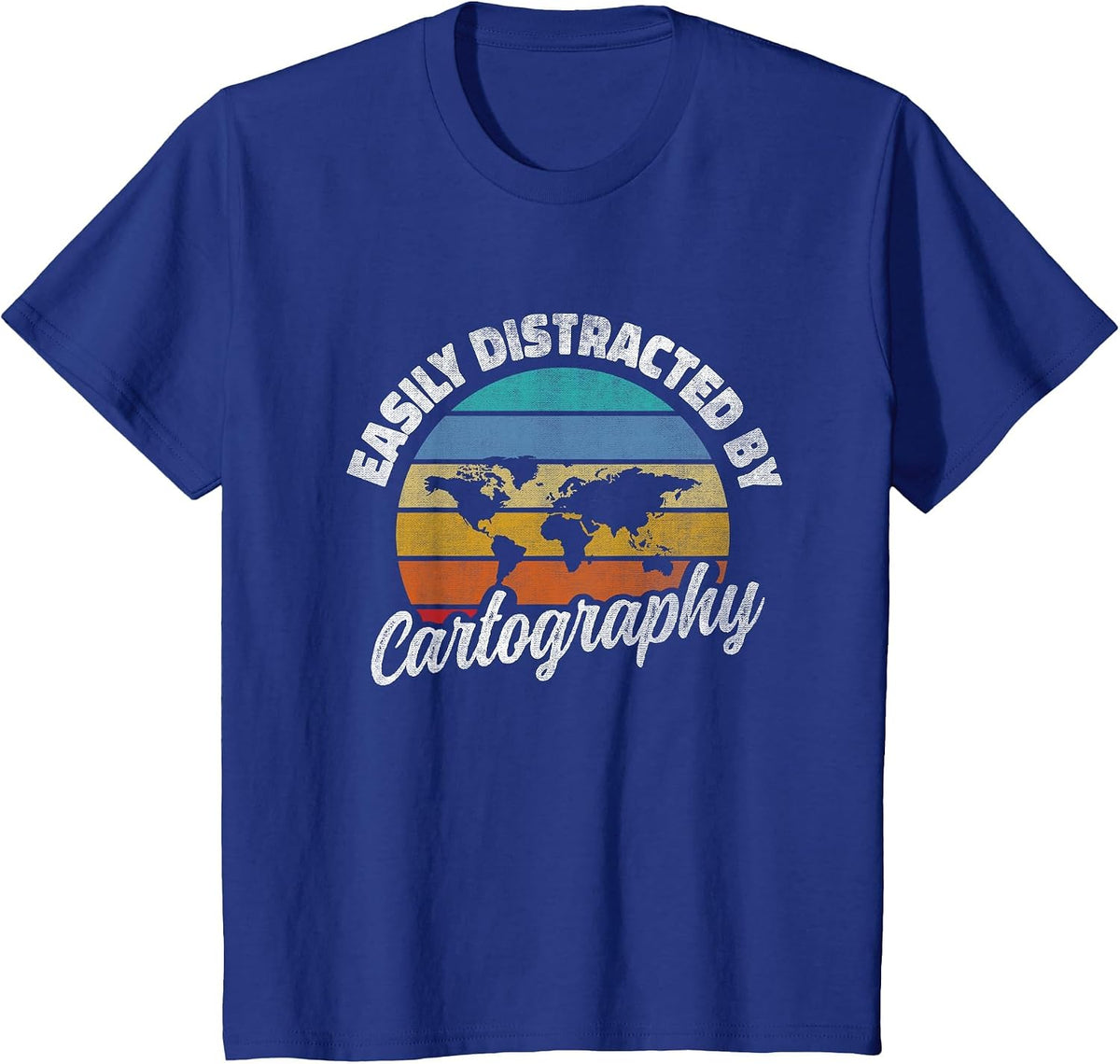 Easily Distracted By Cartography Cartographer Retro T-Shirt - Royal Blue