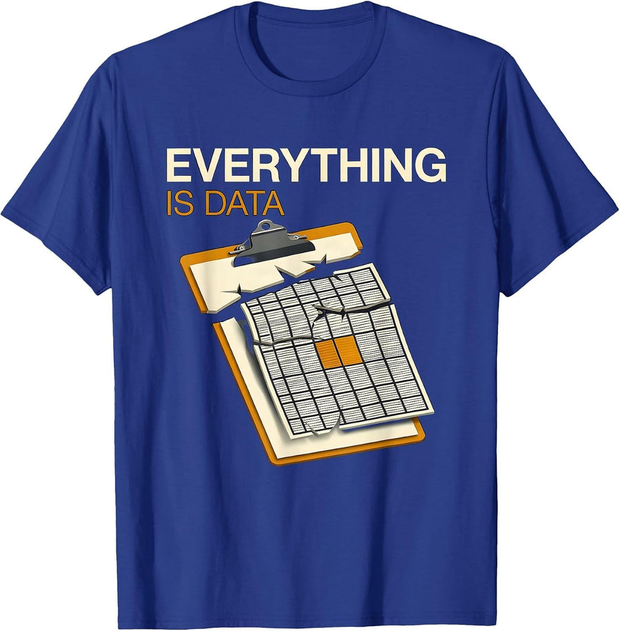Everything Is Data Stencil Graphic Special Education Teacher T-Shirt - Royal Blue