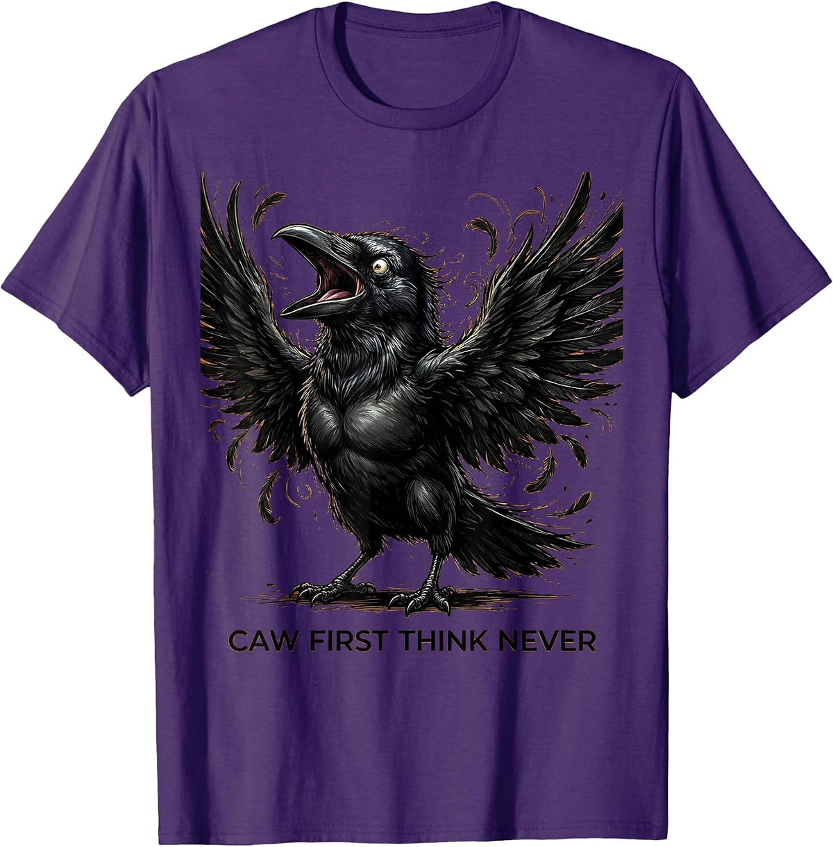 Caw First Think Never Funny Crow Design T-Shirt - Purple