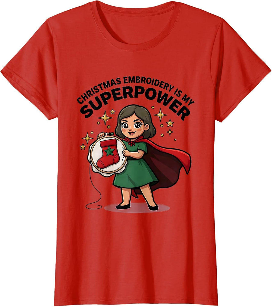 Women's CHRISTMAS EMBROIDERY IS MY SUPERPOWER Cute Embroidery T-Shirt - Red