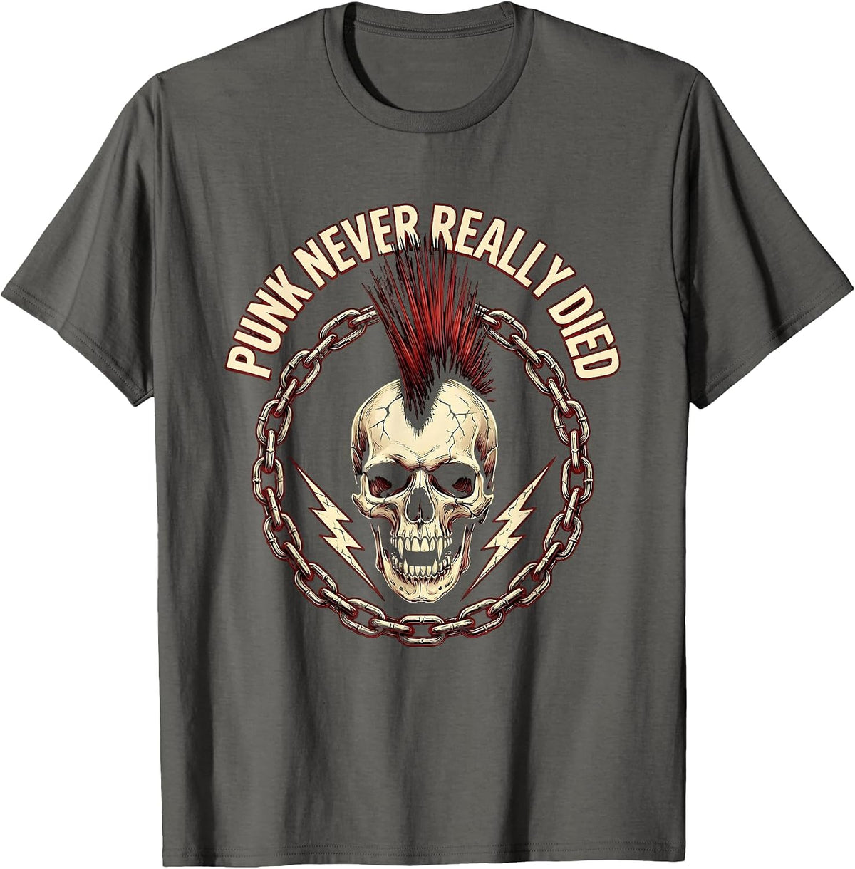 Punk Never Really Died Bold Statement Design T-Shirt - Asphalt Grey