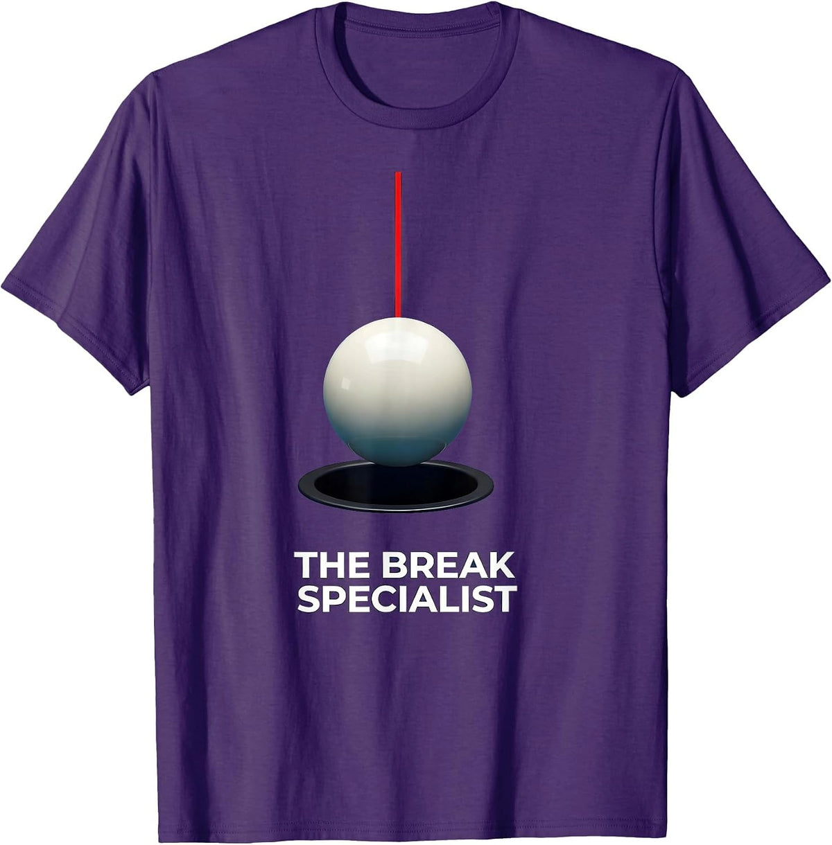 The Break Specialist Funny Pool Player Billiard Humor T-Shirt - Purple