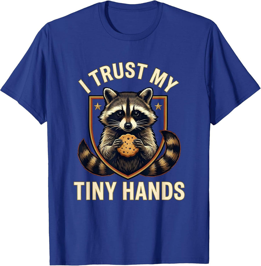 I Trust My Tiny Hands Funny Raccoon Trash Panda Meme Humor T-Shirt - Royal Blue