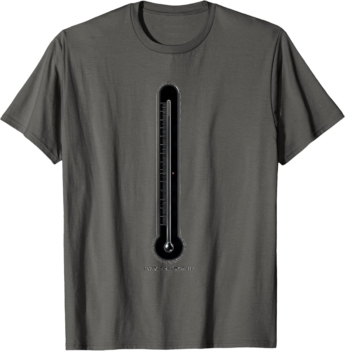 Constant At All Temperatures Funny Science Teacher Chemistry T-Shirt - Asphalt Grey