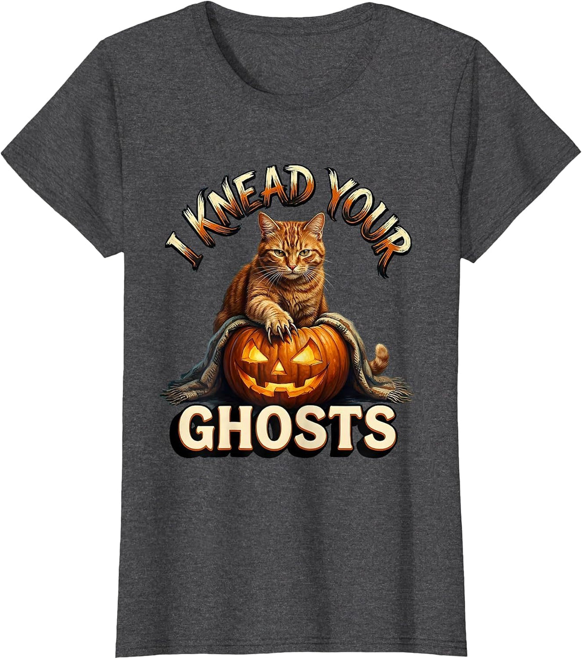 Women's I Knead Your Ghosts Cute Halloween Cat Pumpkin Sign Painter T-Shirt - Dark Heather Grey