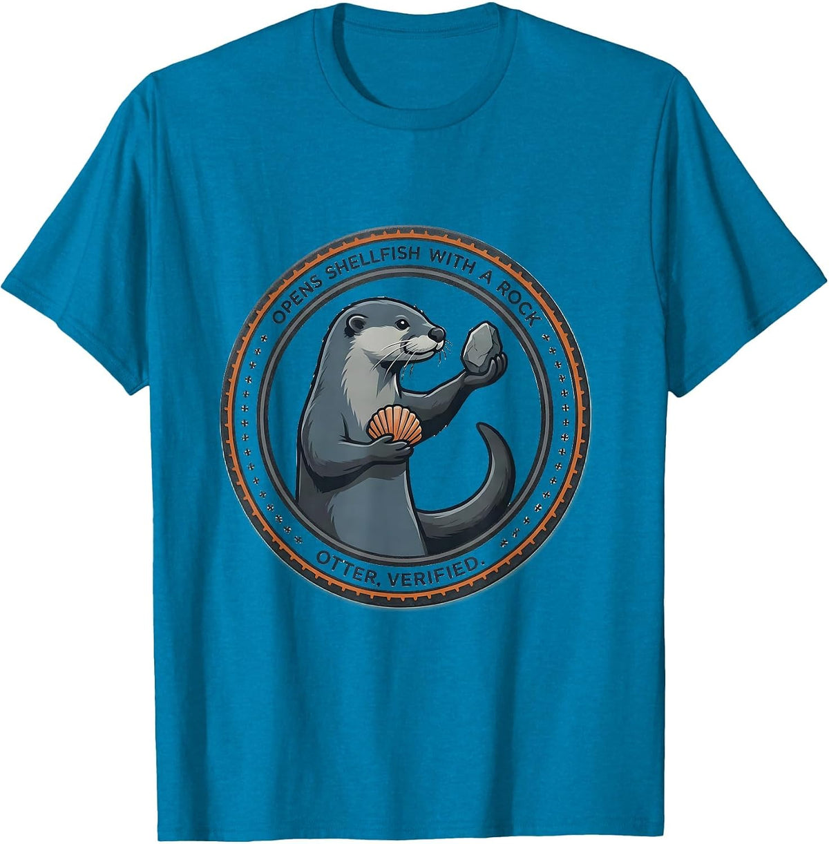 Opens Shellfish With A Rock Otter Verified Funny Otter Lover T-Shirt - Sapphire Blue