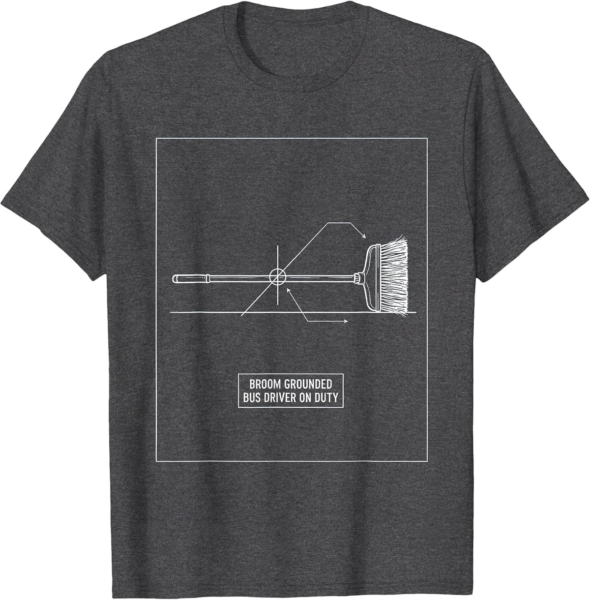 Broom Grounded Bus Driver On Duty Funny Halloween Occupation T-Shirt - Dark Heather Grey