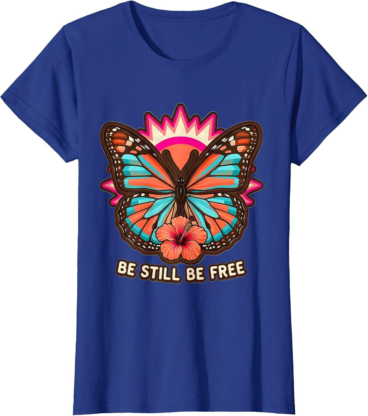 Women's Be Still Be Free Mindfulness Inspirational Design T-Shirt - Royal Blue