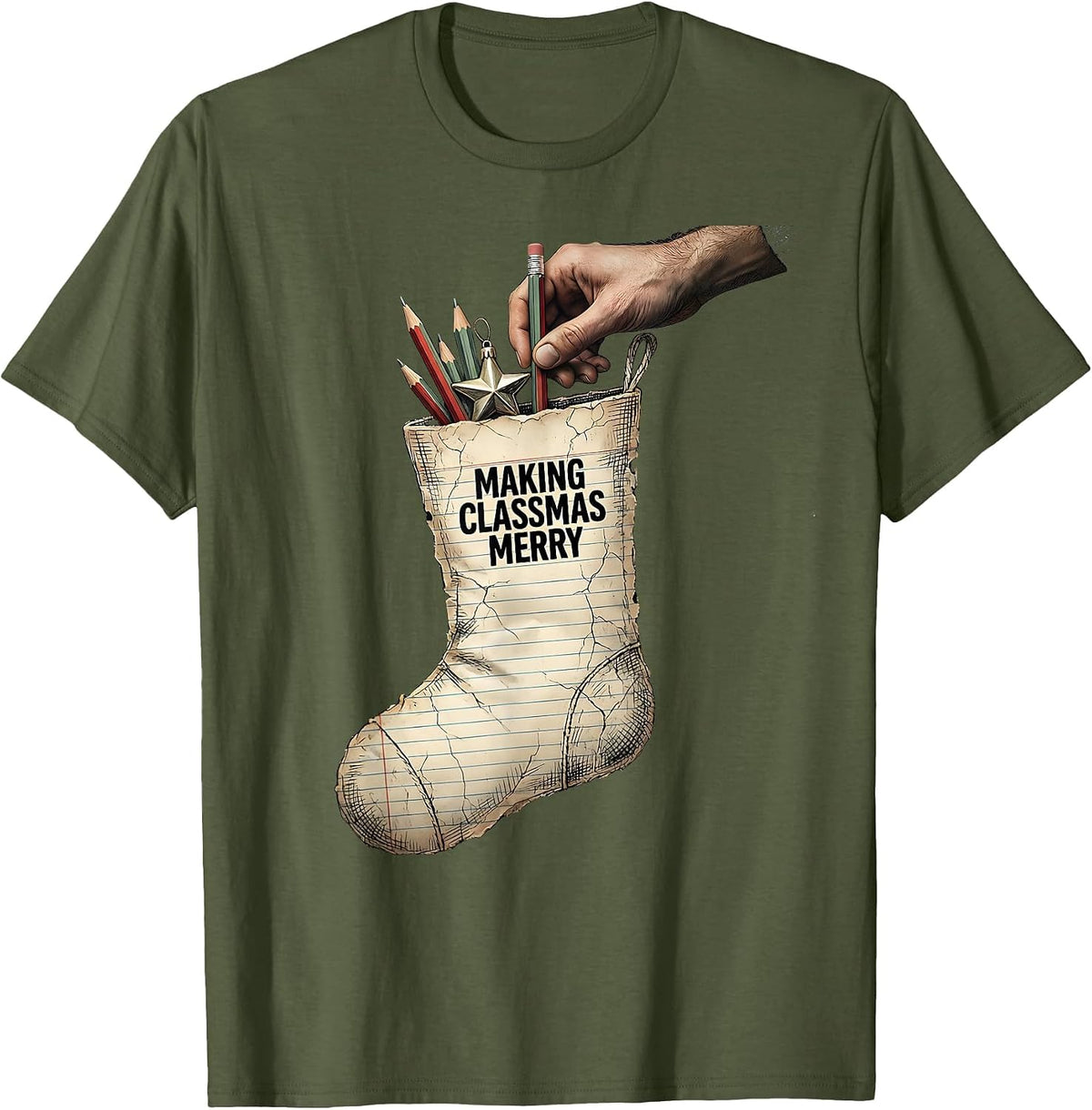 Men's Making Classmas Merry Distressed Teacher Christmas Classroom T-Shirt - Olive Green