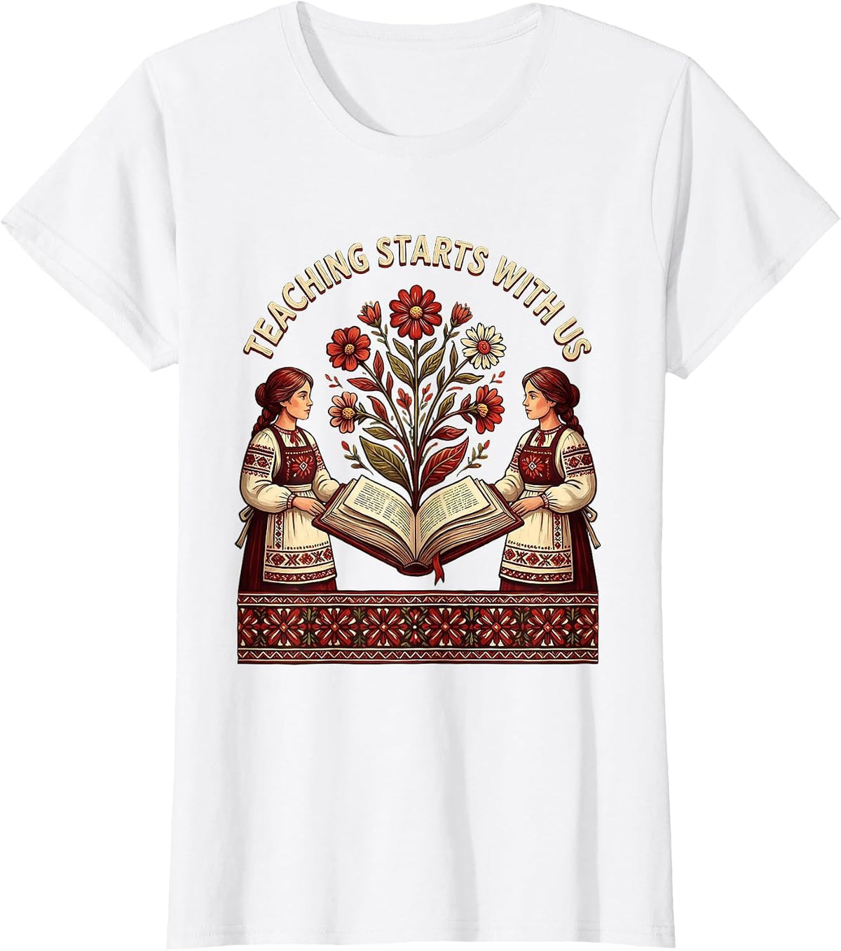 Teaching Starts With Us Paraprofessional Design T-Shirt - White