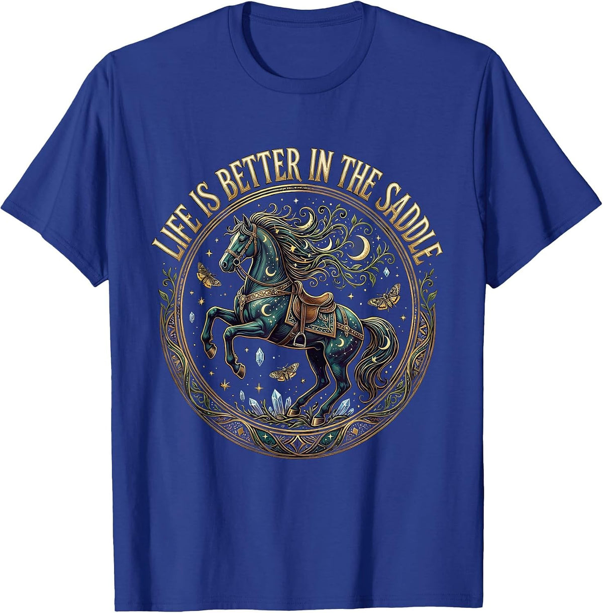 Men's Life Is Better In The Saddle Horse Riding Design T-Shirt - Royal Blue