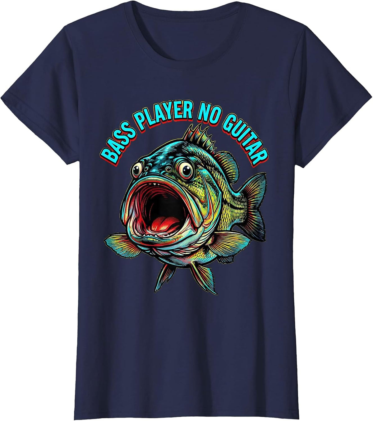 Women's Bass Player No Guitar Funny Fishing Design T-Shirt - Navy Blue