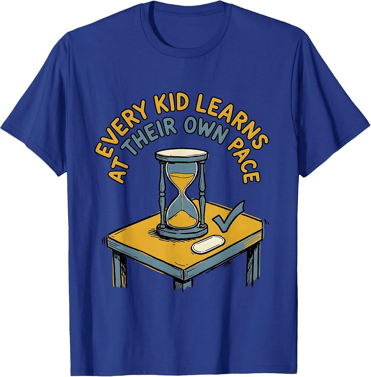 Men's Every Kid Learns At Their Own Pace Special Education Teacher T-Shirt - Royal Blue