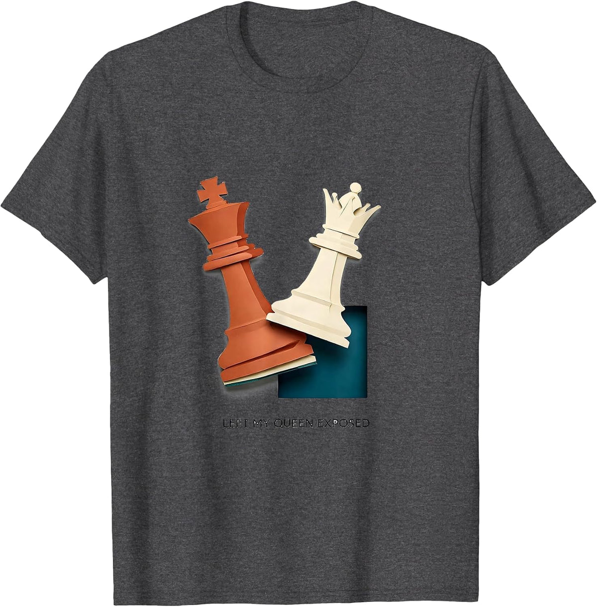 Men's Left My Queen Exposed Funny Chess Player Humor Gift T-Shirt - Dark Heather Grey