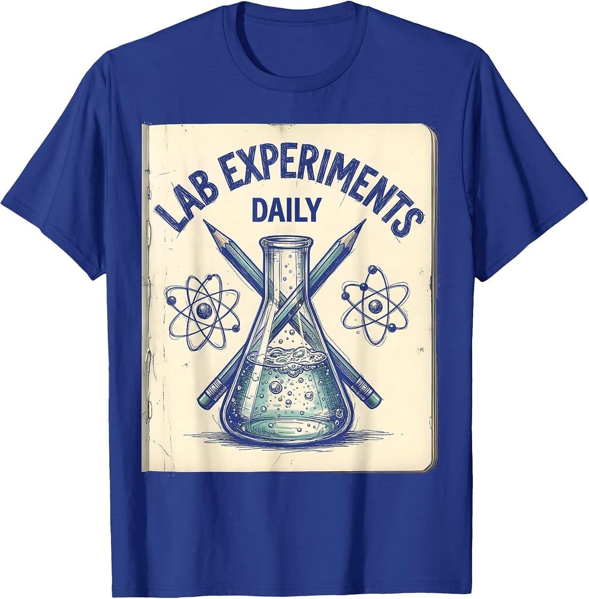 Lab Experiments Daily Science Teacher Design T-Shirt - Royal Blue