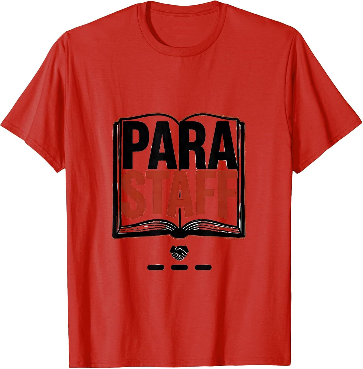 Men's Para Staff Heartfelt Paraprofessional Teacher Appreciation T-Shirt - Red
