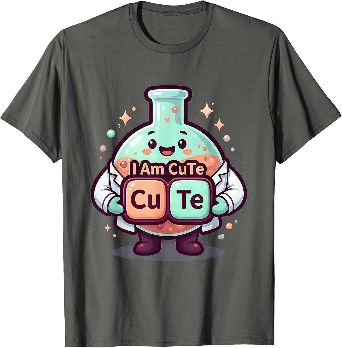 I Am CuTe Cute Kawaii Chemistry Teacher Science Humor T-Shirt - Asphalt Grey