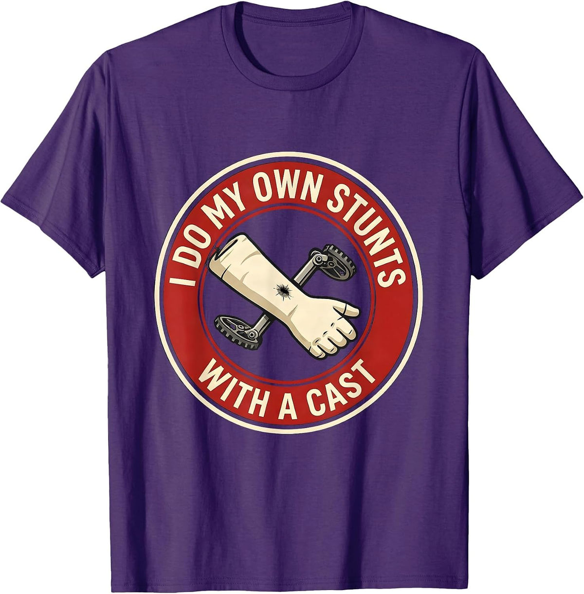 Men's I Do My Own Stunts With A Cast Funny Injury Humor Get Well T-Shirt - Purple