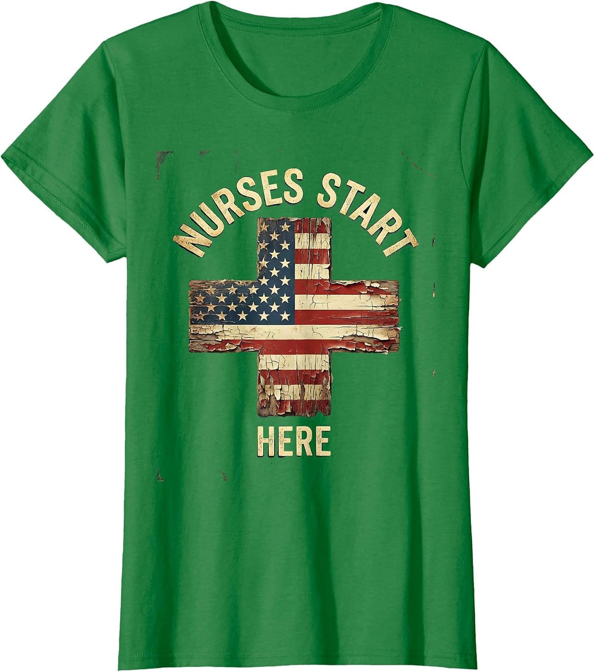Nurses Start Here Healthcare Pride Design T-Shirt - Kelly Green