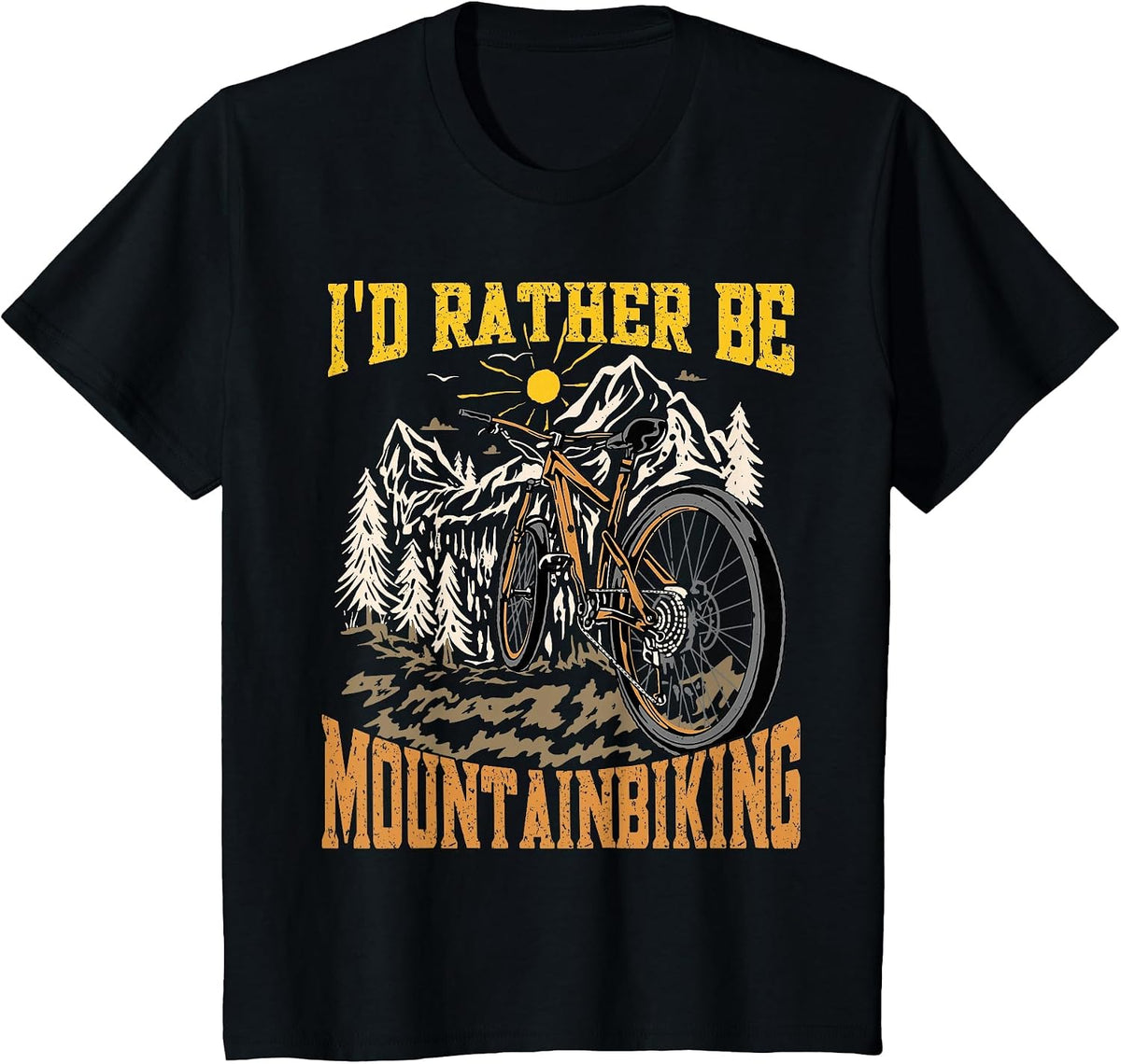 I'd Rather Be Mountain Biking Funny Mountain Bike T-Shirt - Black