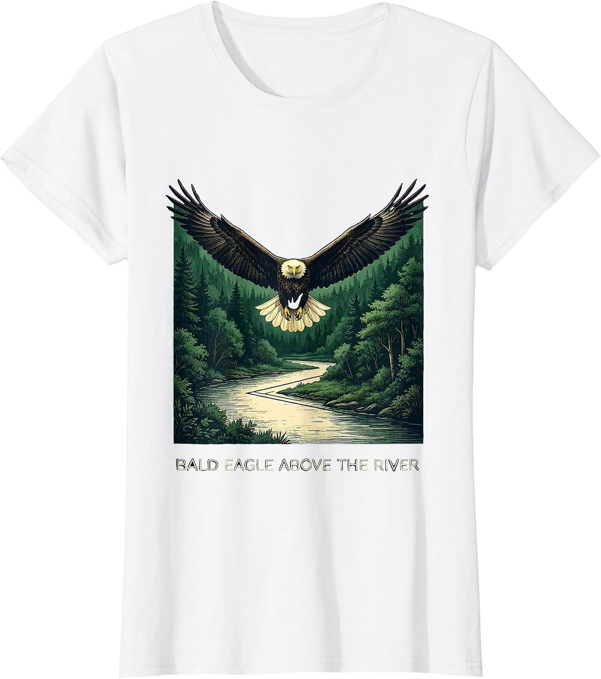 Bald Eagle Above The River Nature Patriotic Wildlife Lover T-Shirt - White