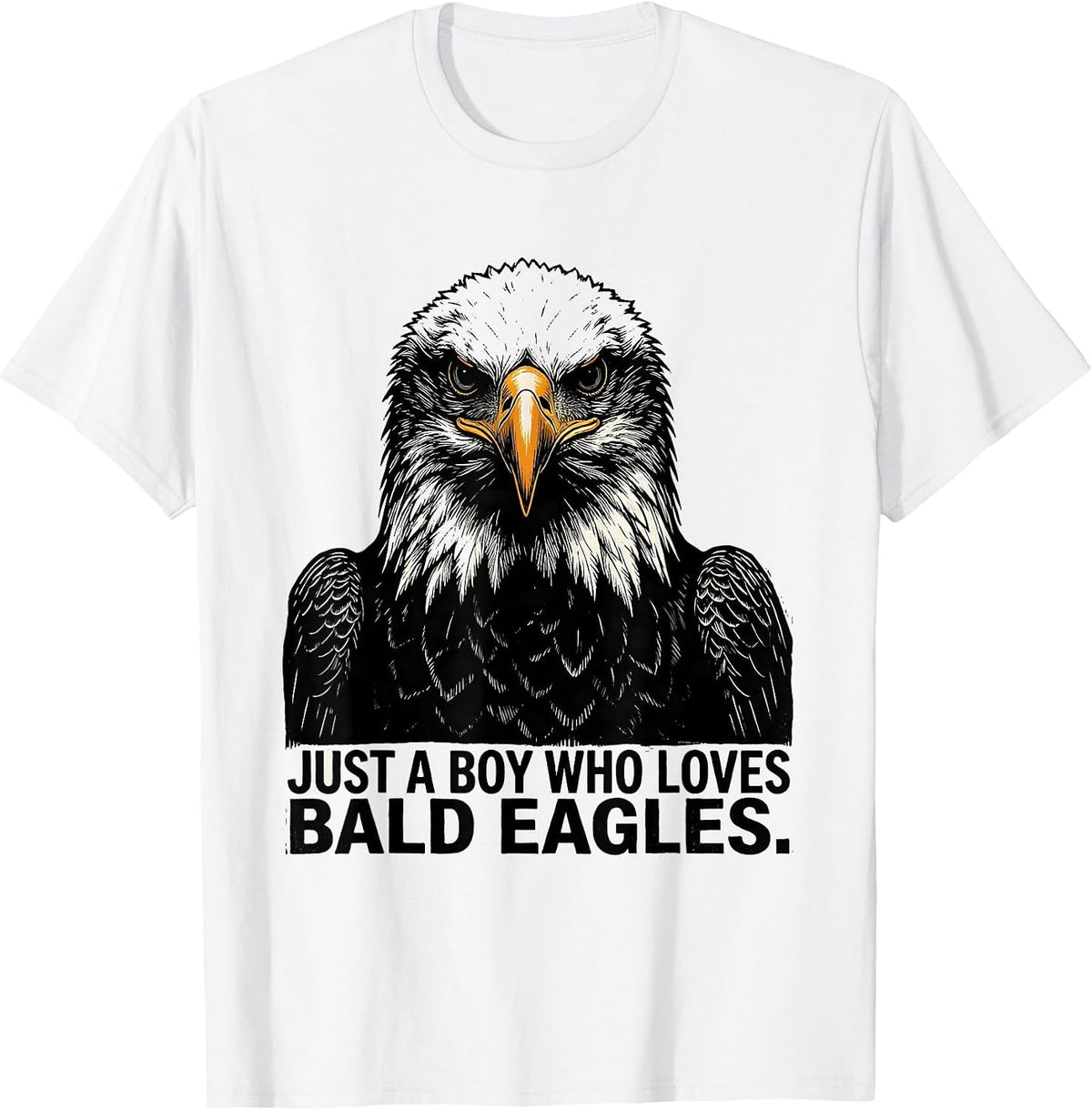 Men's Just A Boy Who Loves Bald Eagles Funny Eagle Mascot Novelty T-Shirt - White