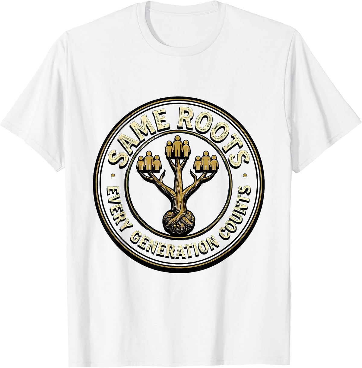 Men's Same Roots Every Generation Counts Family Reunion Matching T-Shirt - White