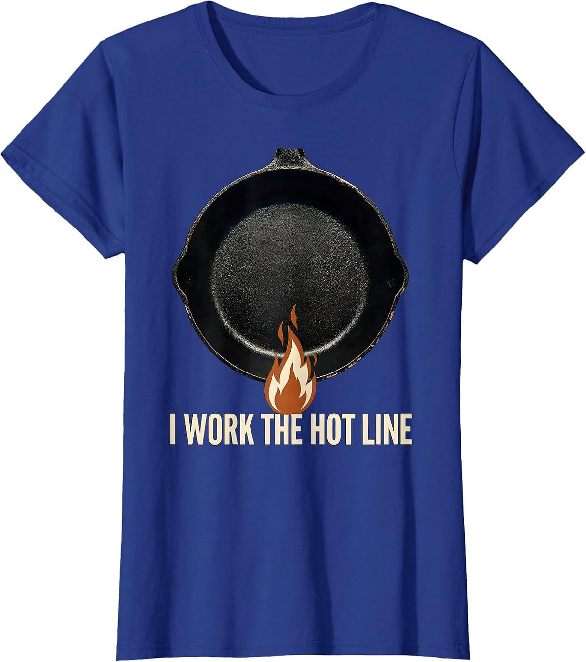 Women's I Work The Hot Line Vintage Funny Chef Line Cook Kitchen T-Shirt - Royal Blue