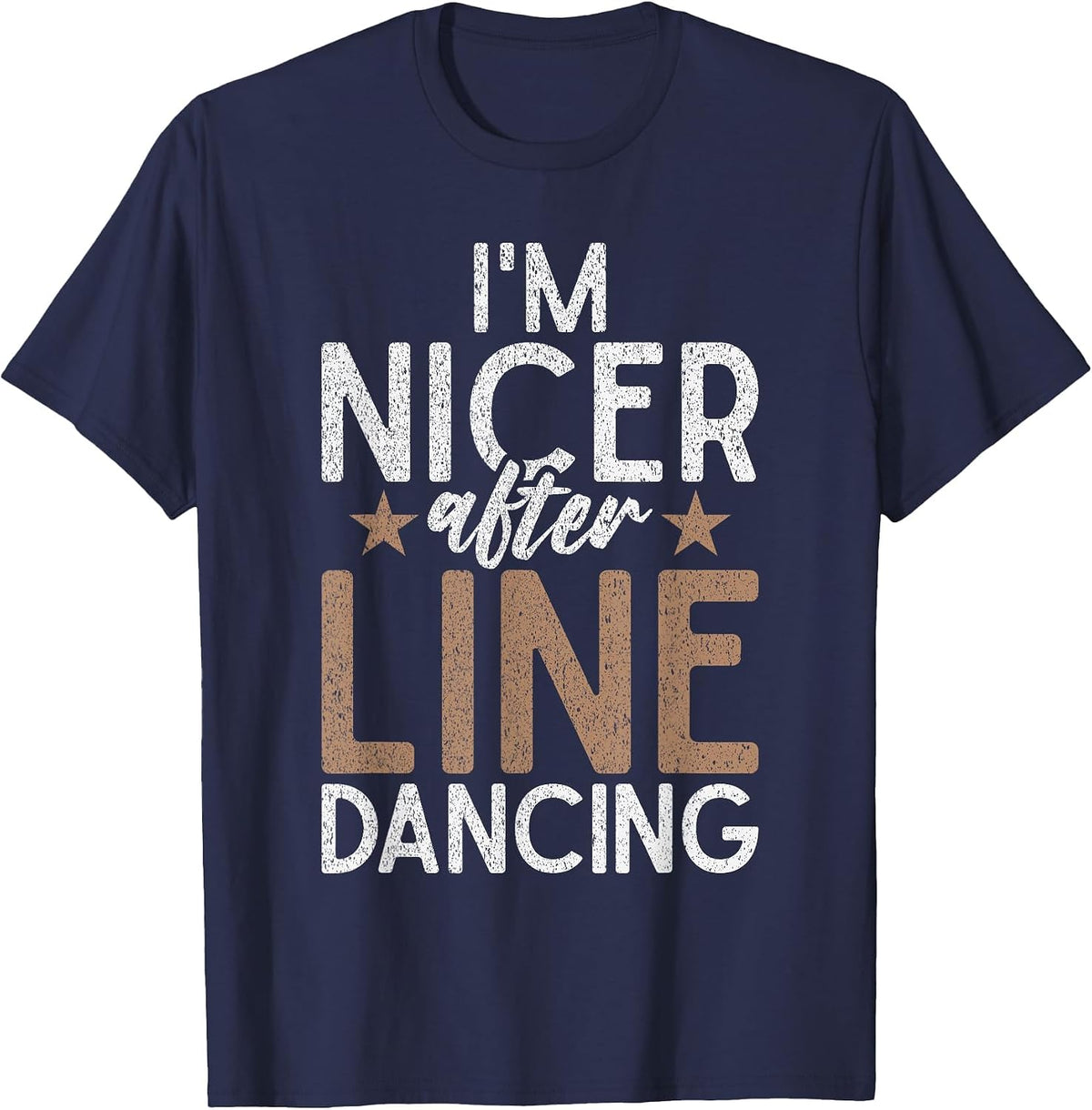 Im Nicer After Line Dancing T-Shirt - Navy Blue