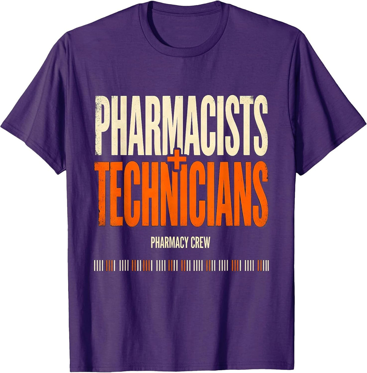 Pharmacists + Technicians, Pharmacy Crew Funny T-Shirt - Purple