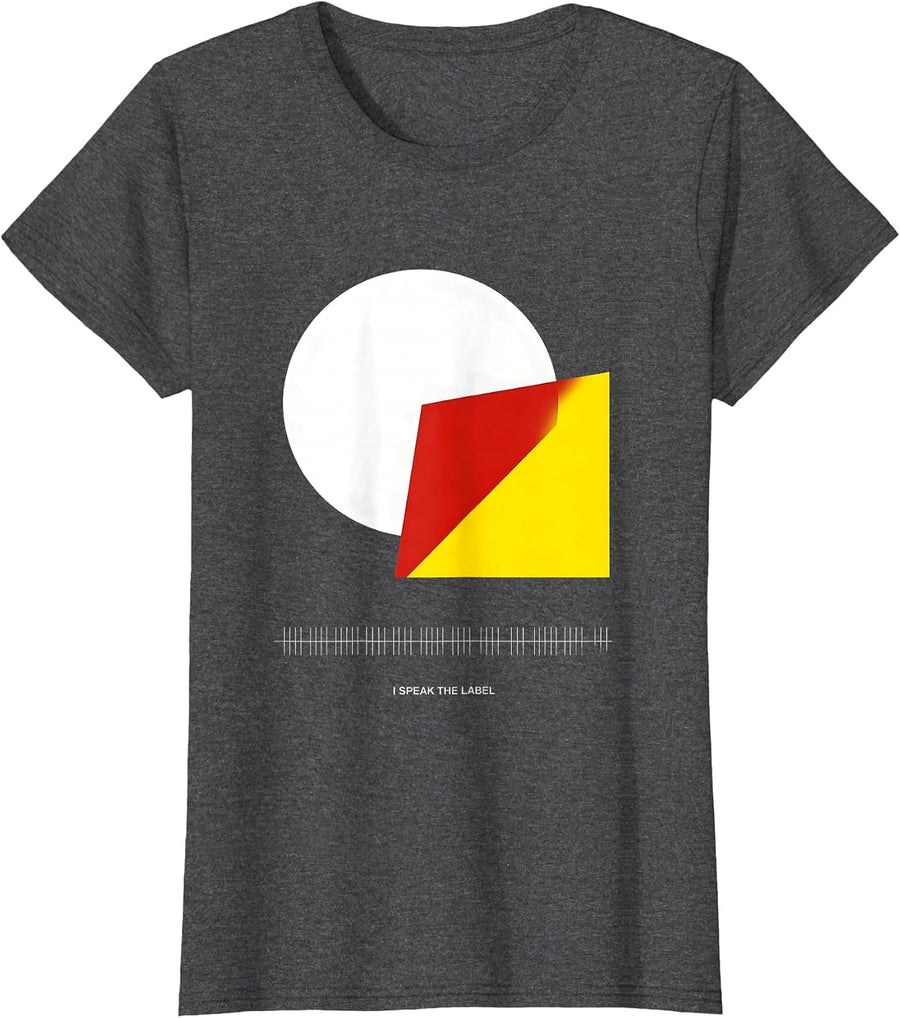 Women's I Speak The Label Funny Pharmacy Tech Pharmacist Student T-Shirt - Dark Heather Grey