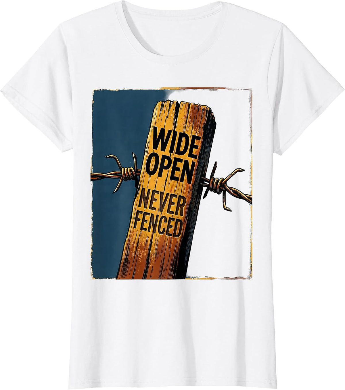 Wide Open Never Fenced Western Freedom Design T-Shirt - White