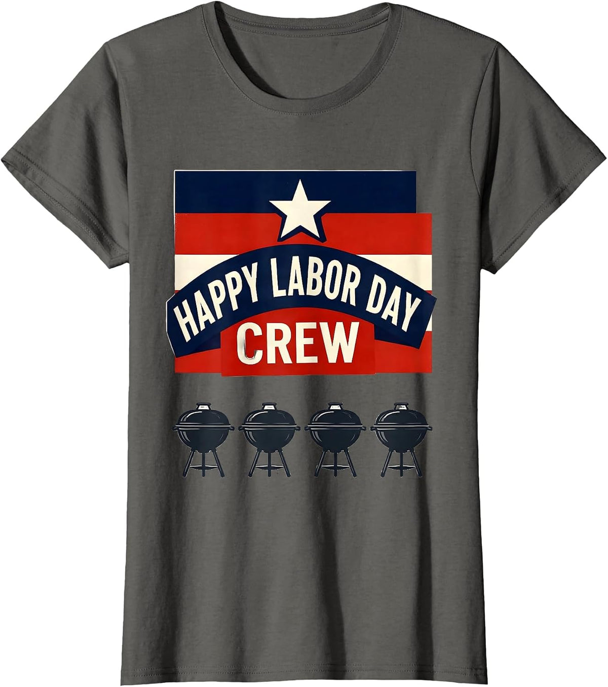 Women's Happy Labor Day Crew Patriotic Americana Tribute Labor Day T-Shirt - Asphalt Grey