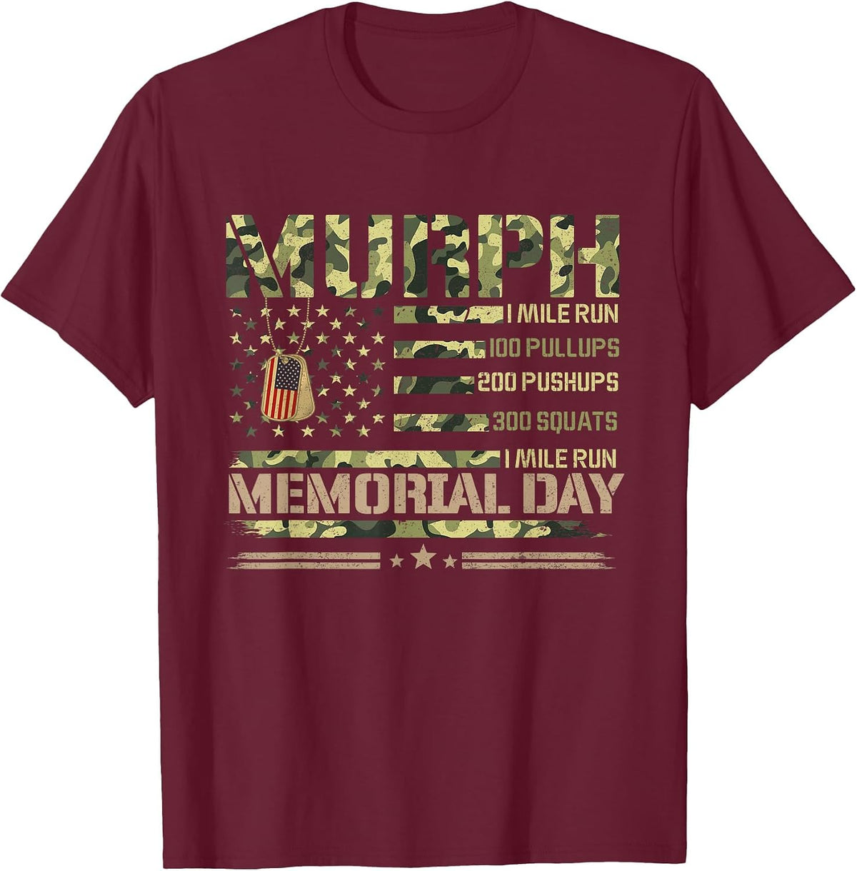 Murph Memorial Day for Weightlifters and Bodybuilder T-Shirt - Burgundy